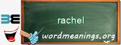 WordMeaning blackboard for rachel